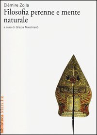 Filosofia perenne e mente naturale (Kindle Edition)