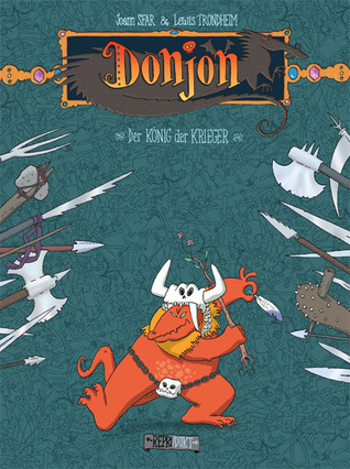 Der König der Krieger (Donjon, #2)