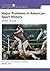 Major Problems in American Sport History (Major Problems in American History Series)