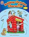 Building Christian Character