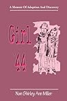 Girl '44: A Memoir of Adoption and Discovery