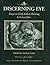 A Discerning Eye: Essays on Early Italian Painting (Literature and Philosophy)
