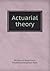 Actuarial Theory