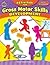 Activities for Gross Motor Skills Development Early Childhood