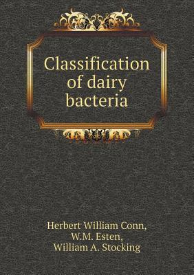 Classification of Dairy Bacteria