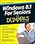 Windows 8.1 For Seniors For Dummies by Peter Weverka