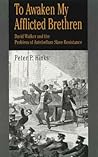 Awaken My Afflicted Brethren by Peter P. Hinks
