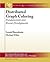 Distributed Graph Coloring: Fundamentals and Recent Developments (Synthesis Lectures on Digital Computing Theory)