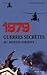 1979, Guerres secrètes au M...