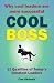 Cool Boss: Master 11 Qualit...