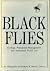 Black Flies: Ecology, Popul...