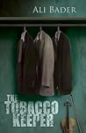 The Tobacco Keeper