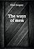 The Ways of Men