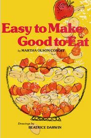 Easy to Make Good to Eat