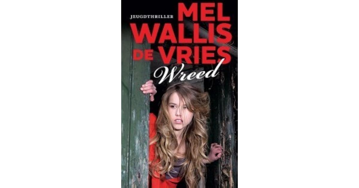 Wreed Mel Wallis De Vries