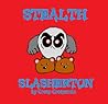 Stealth (Slasherton #3)