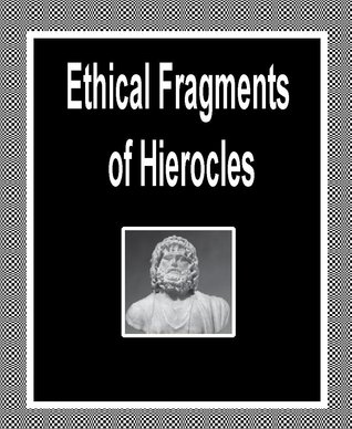 Ethical Fragments of Hierocles, Preserved by Stobaeus
