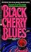 Black Cherry Blues (Dave Robicheaux, #3)