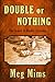 Double or Nothing