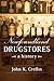 Newfoundland Drugstores by John K. Crellin