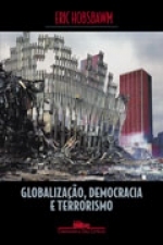 Globalização, democracia e terrorismo