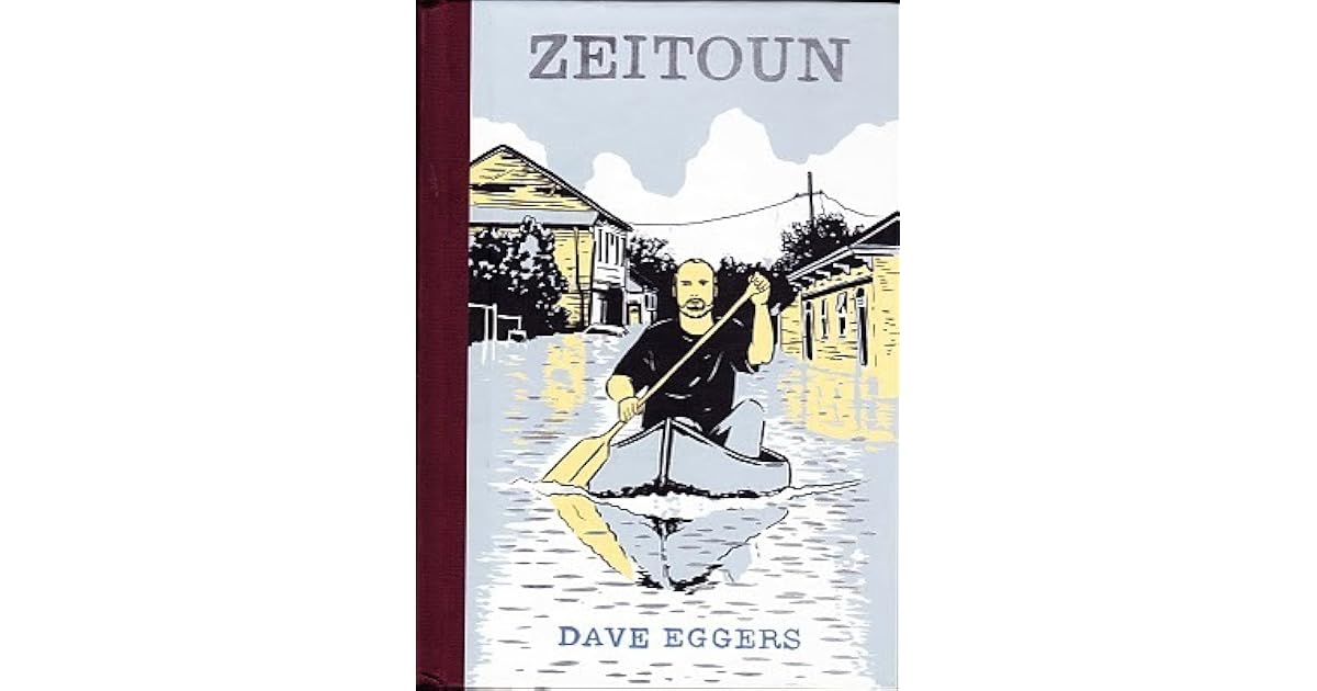 Zeitoun by Dave Eggers