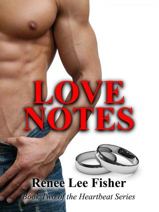 Love Notes (Heartbeat, #2)