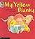 My Yellow Blanky