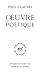 Paul Claudel : Oeuvre poétique Claudel, Paul