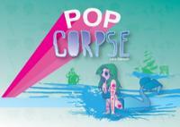 Pop Corpse! (Paperback)