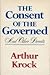 Consent of the Governed and...