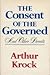 Consent of the Governed and Other Deceits