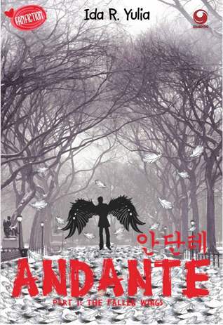 Andante Part 1: The Fallen Wings
