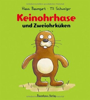 Keinohrhase Und Zweiohrküken