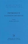 Satyricon Reliquiae (Bibliotheca Teubneriana)
