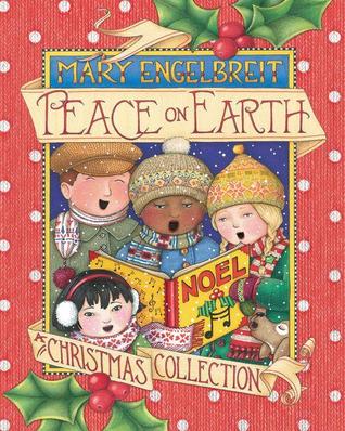 Peace on Earth, A Christmas Collection (Hardcover)
