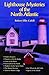 Lighthouse Mysteries of the North Atlantic (New England's Collectible Classics)