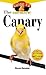 The Canary: An Owner's Guid...