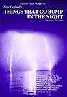 New England's Things That Go Bump in the Night (New England's Collectible Classics)