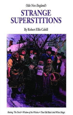 Strange Superstitions (New England's Collectible Classics)
