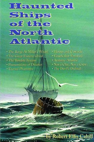 Haunted Ships of the North Atlantic (Paperback)