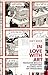 In Love with Art: Francoise Mouly's Adventures in Comics with Art Spiegelman (Exploded Views)