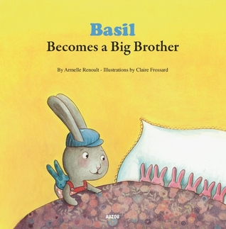Basil Becomes a Big Brother (My Little Picture Books)