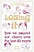 Losing It: How We Popped Ou...