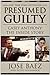 Presumed Guilty: Casey Anth...
