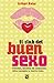 El club del buen sexo (Spanish Edition)