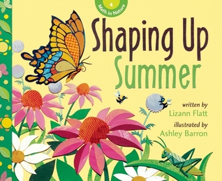 Shaping Up Summer (Math in Nature, 4)