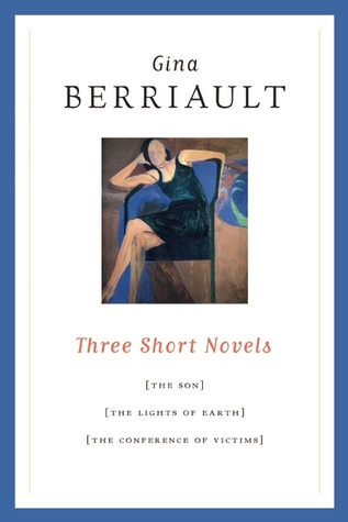 Three Short Novels: The Son, The Lights of Earth, and The Conference of Victims (Paperback)