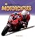 Motorcycles (Mighty Machines QEB)