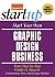 Start Your Own Graphic Desi...